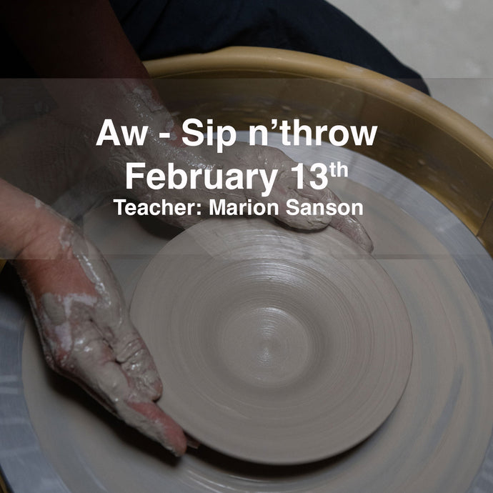 Aw - Sip'n throw - February 13th 2026