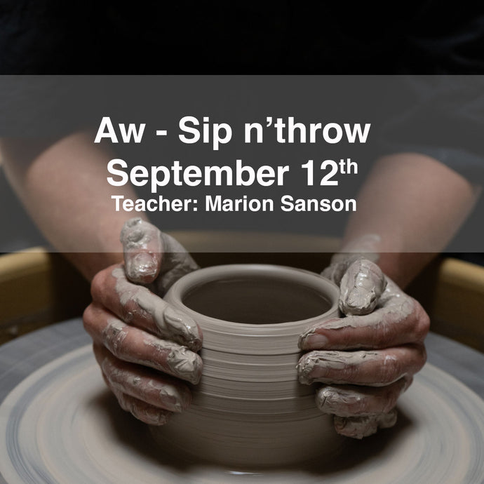 Aw - Sip'n throw - September 12th 2025