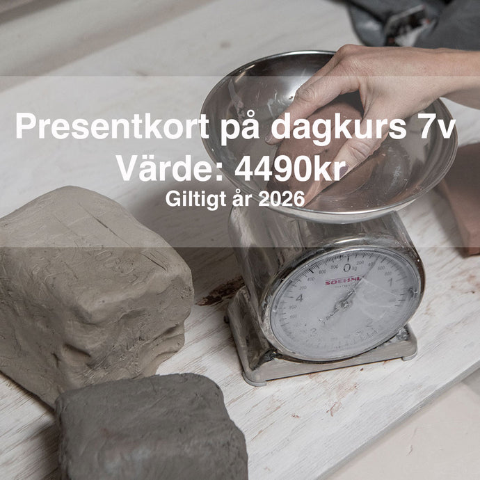 Presentkort på drejkurs - Dagkurs 7 veckor 2026