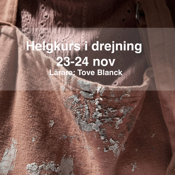 Helgkurs i drejning: 23-24 november 2024