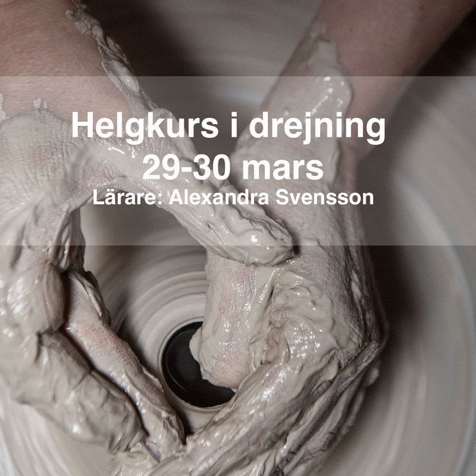 Helgkurs i drejning: 29-30 mars 2025