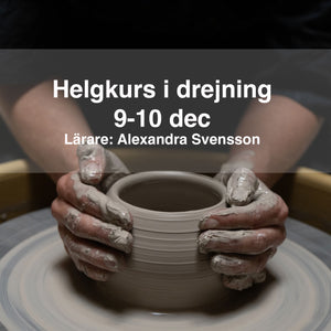 Boka helgkurs i drejning. Testa hobbyn och dreja stockholm under en helg 9-10 dec med keramik lärare Alexandra Svensson