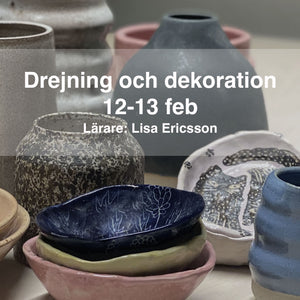 Drejning och dekoration med Lisa Ericson - 12-13 februari 2022