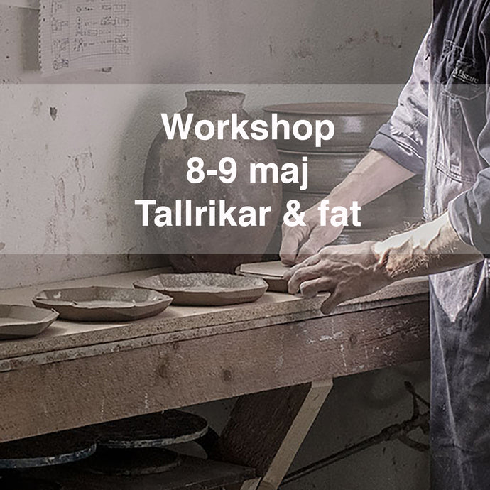 Workshop 8-9 maj. Tallrikar och fat med keramiker Stefan Andersson